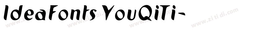 IdeaFonts YouQiTi字体转换